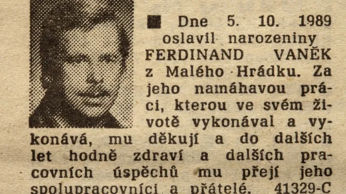 Blahopřání k narozeninám Václavu Havlovi, které vyšlo 7.10.1989 v Rudém právu pod jménem Ferdinand Vaněk.