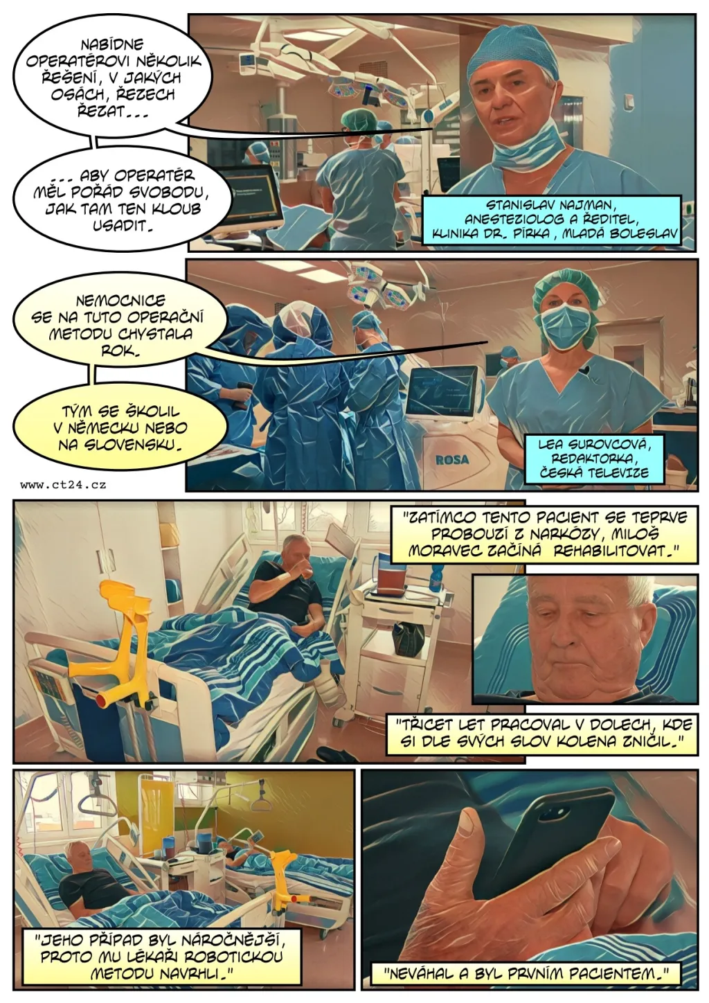 Čeští lékaři provedli výměnu kolene pomocí robota