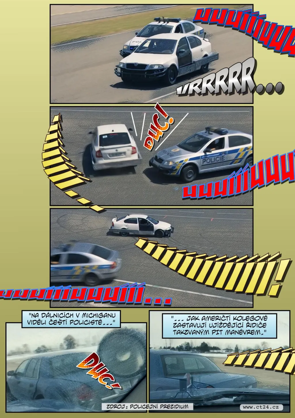 Policejní manévr zastaví auto na útěku