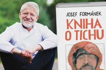 Josef Formánek napsal Knihu o tichu, ale nemlčí v ní o tom, co je mu blízké