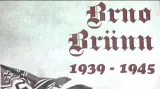 O knize Brno/Brünn 1939-1945