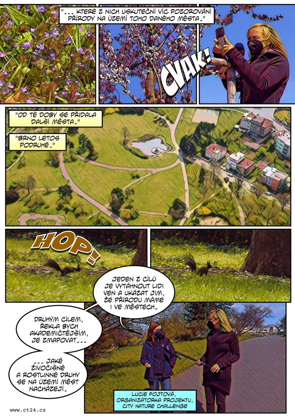 Lidé po celém světě pozorují přírodu kolem sebe skrze speciální aplikaci. Do projektu se zapojili i Češi