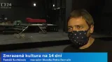 Tomáš Suchánek z Divadla Petra Bezruče: Trochu jsme s tím počítali