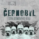 Černobyl: stín atomového věku