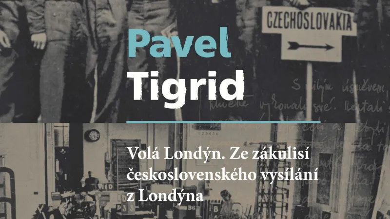 Volá Londýn. Ze zákulisí čs. vysílání z Londýna