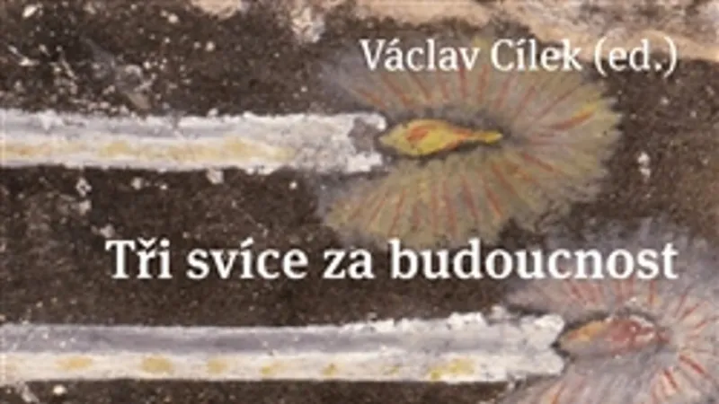 Tři svíce za budoucnost