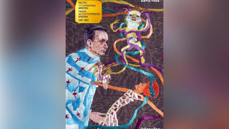 Monografie Pražská antroposofická moderna 1907–1953