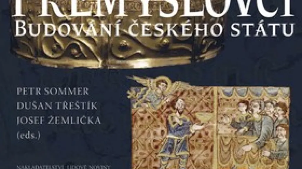 Kniha Přemyslovci - Budování českého státu