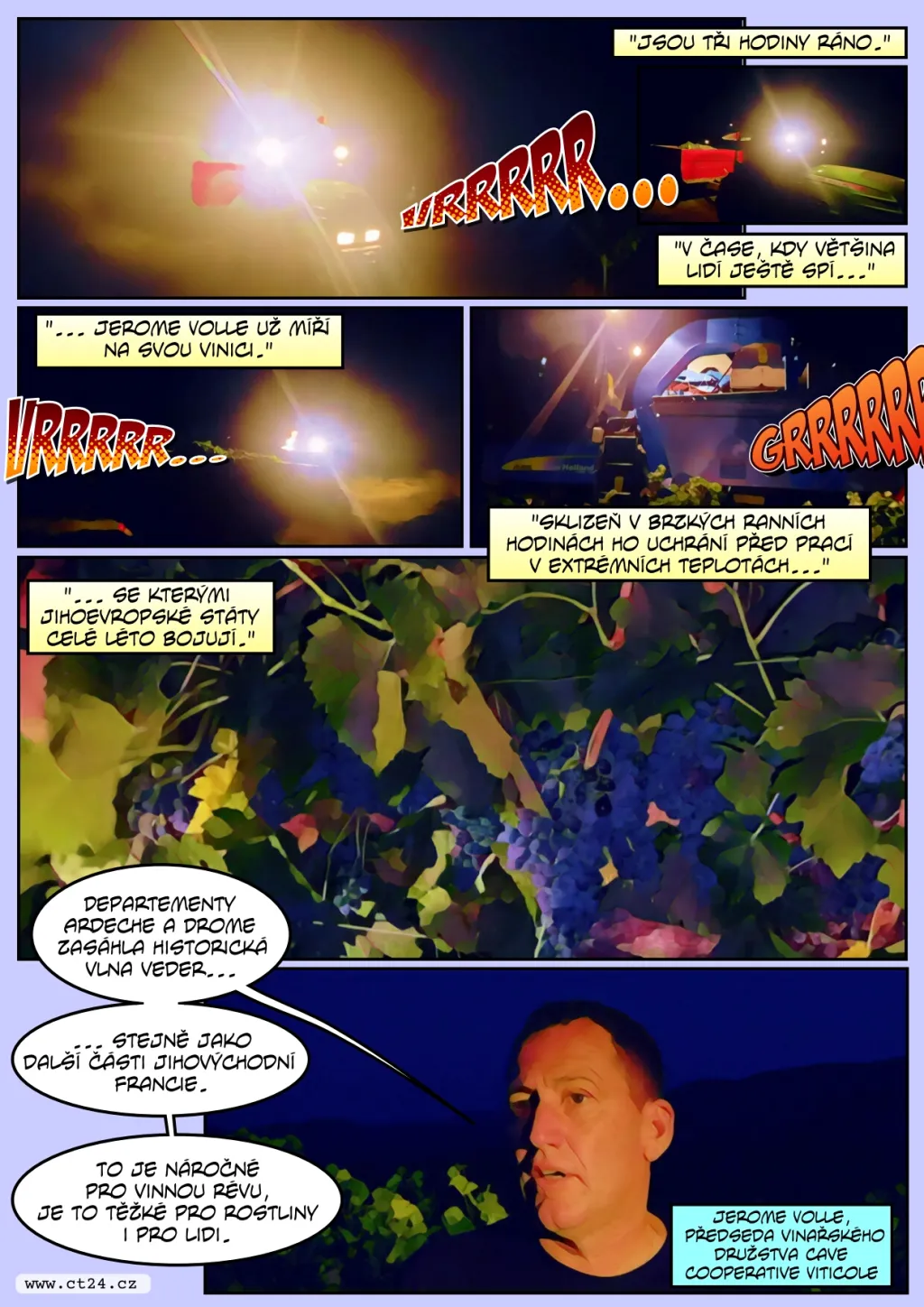 Francouzští vinaři si pochvalují velmi horké léto