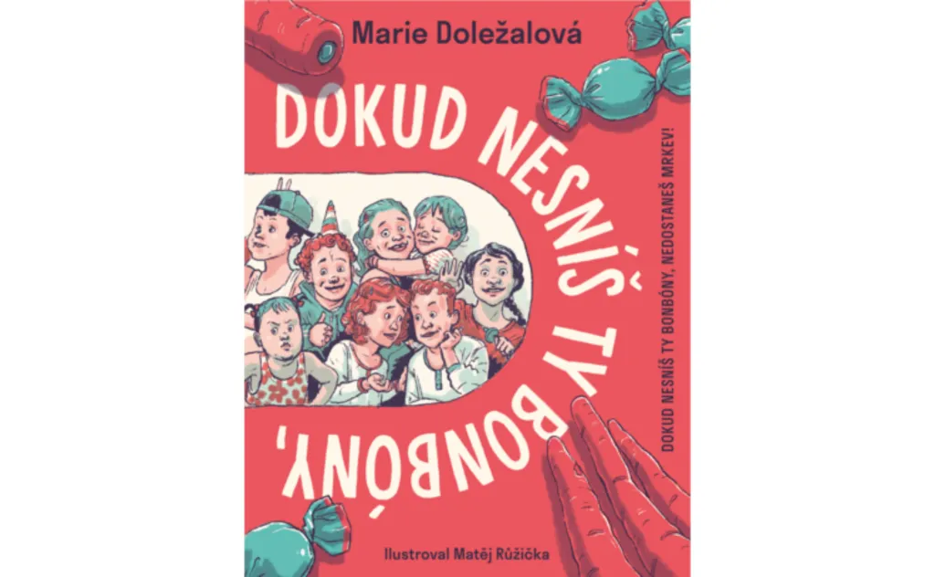 Pod názvem Dokud nesníš ty bonbóny, nedostaneš mrkev! vychází soubor deseti pohádek, které napsala herečka Marie Doležalová. Ve všech vystupují děti, kterým se splnila všechna tajná přání, ale štěstí jim to nakonec nepřineslo