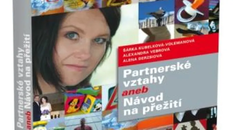 Partnerské vztahy aneb Návod na přežití