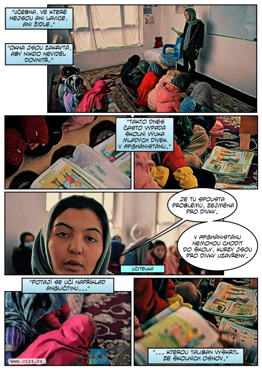 Taliban stále komplikuje vzdělávání afghánským dívkám, učí se ve školách tajně