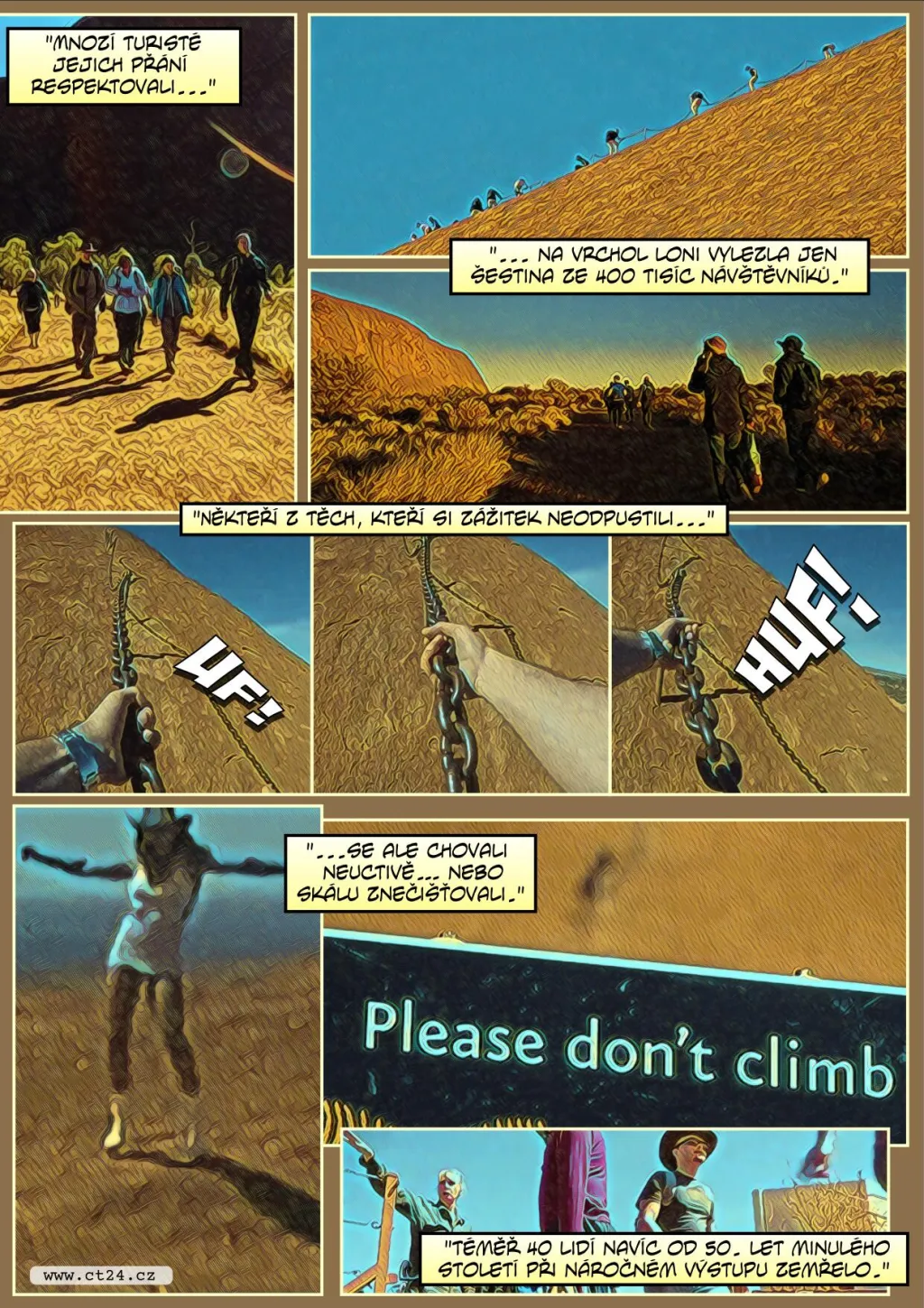 Slavná australská hora Uluru se uzavírá pro turisty, dělali tam nepořádek