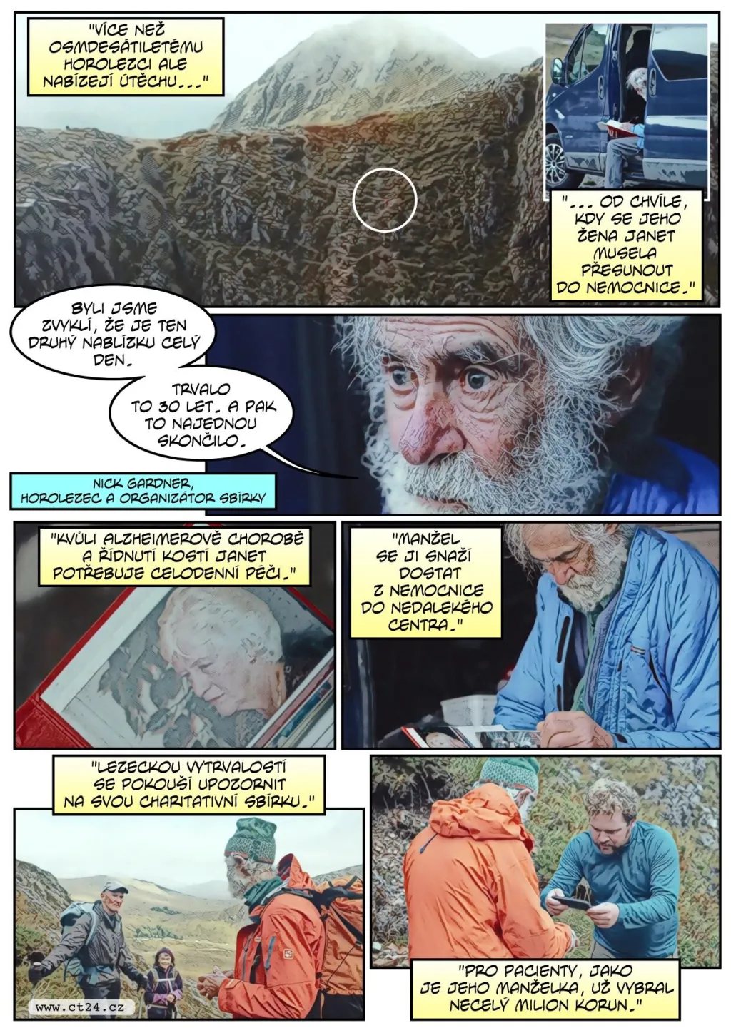 Senior neúnavně zdolává vrcholky skotských hor. Vyrovnává se tak s manželčinou nemocí a samotou