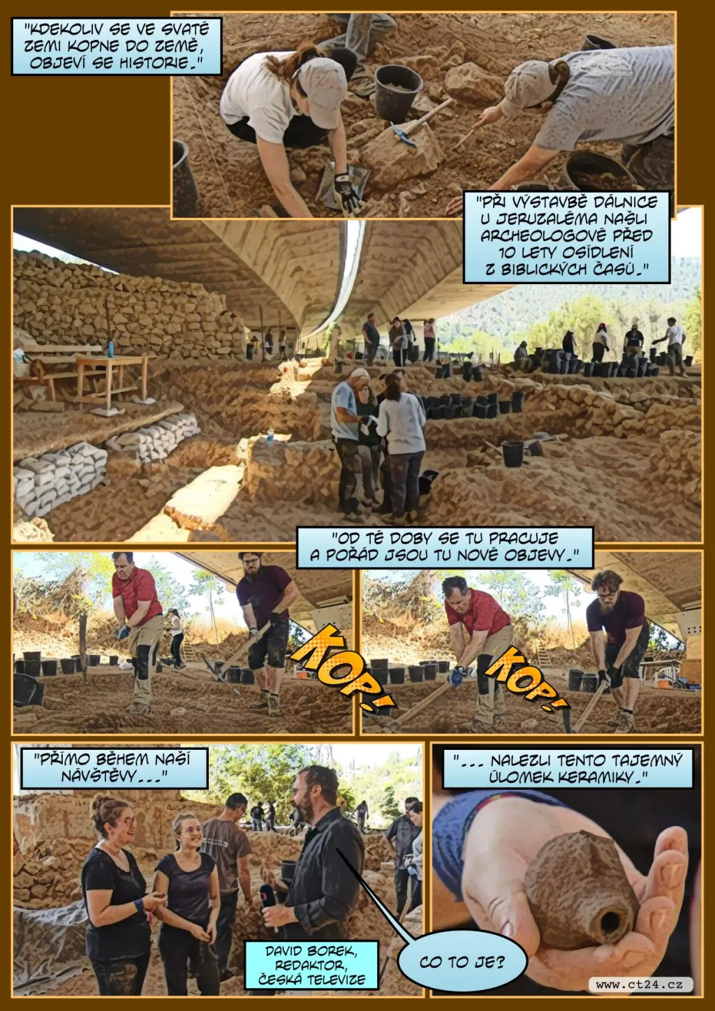 Češi pomáhají odkrývat chrám v Izraeli