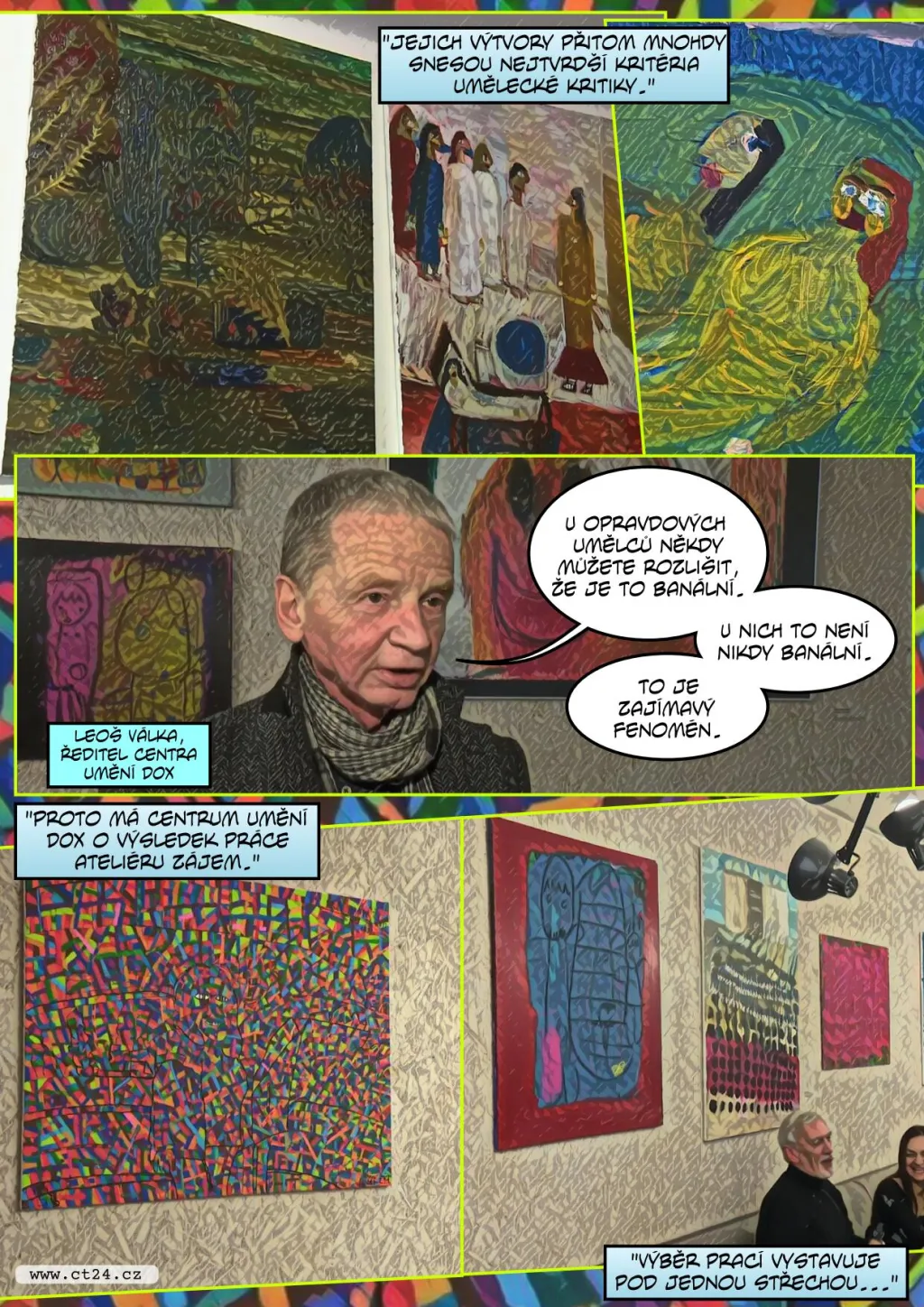 Handicapovaní umělci tvoří spolu s profesionály z různých zemí. Jejich výtvory obstojí i před kritiky