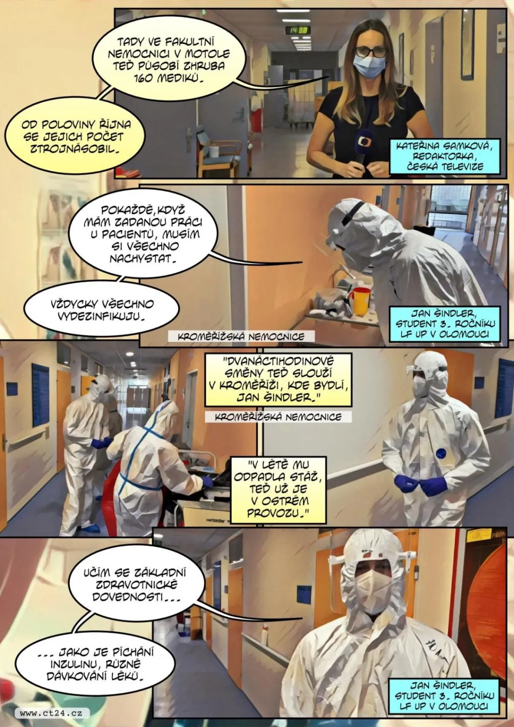 Medici v době krize pomáhají