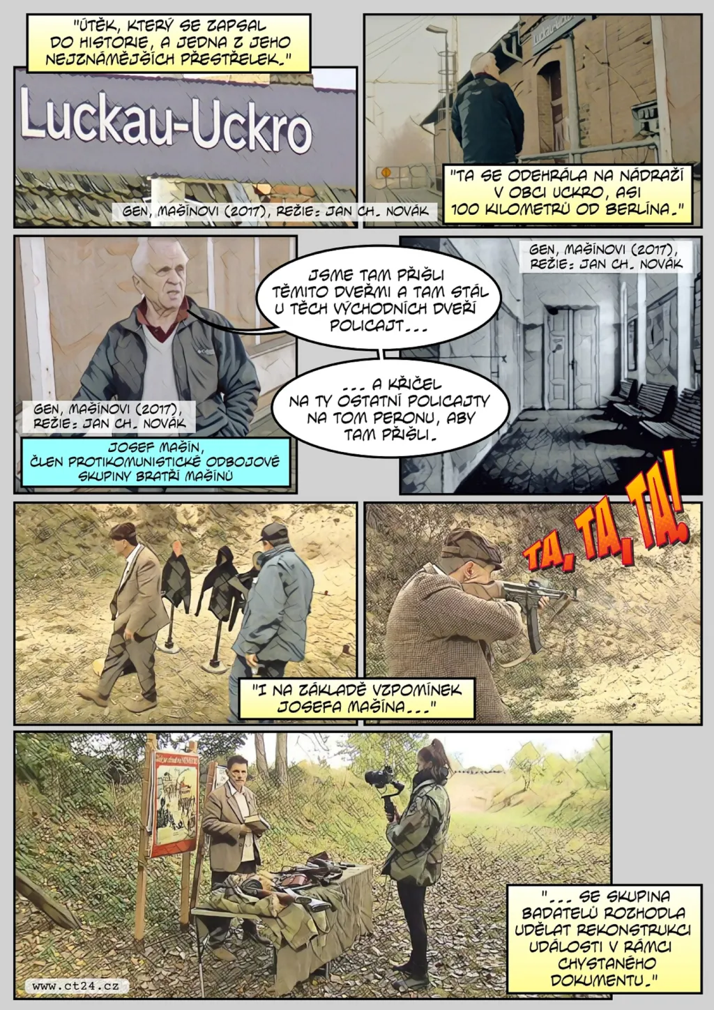 Badatelé rekonstruují přestřelku Mašínů