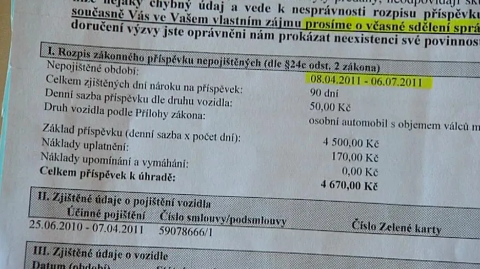 Požadavek na pojištění auta zničeného při nehodě v únoru 2011