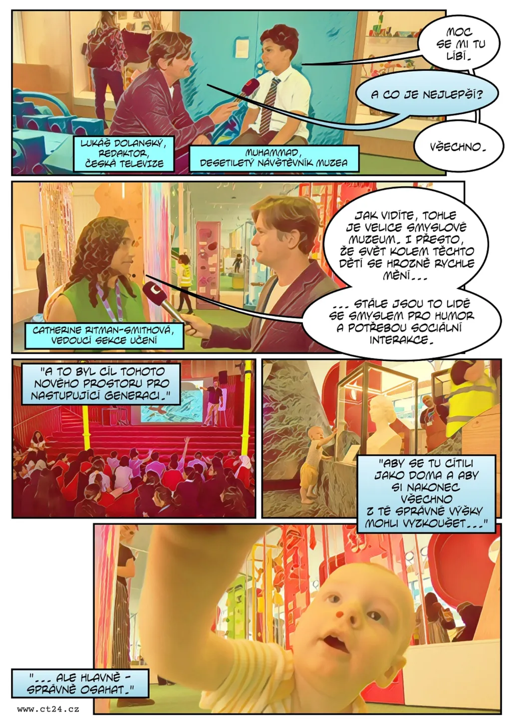 Londýnské muzeum chce zaujmout nejmenší