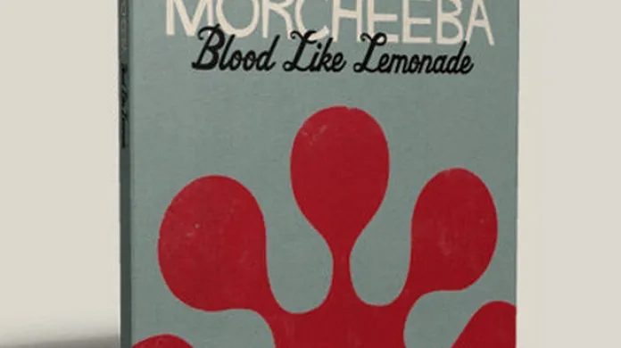 Morcheeba / Blood Like Lemonade