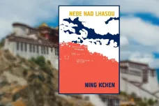 Nebe nad Lhasou. Česky vyšel oceněný čínský román o Tibetu