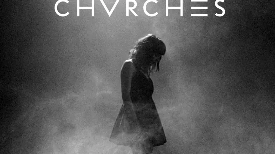 CHVRCHES / Leave a Trace