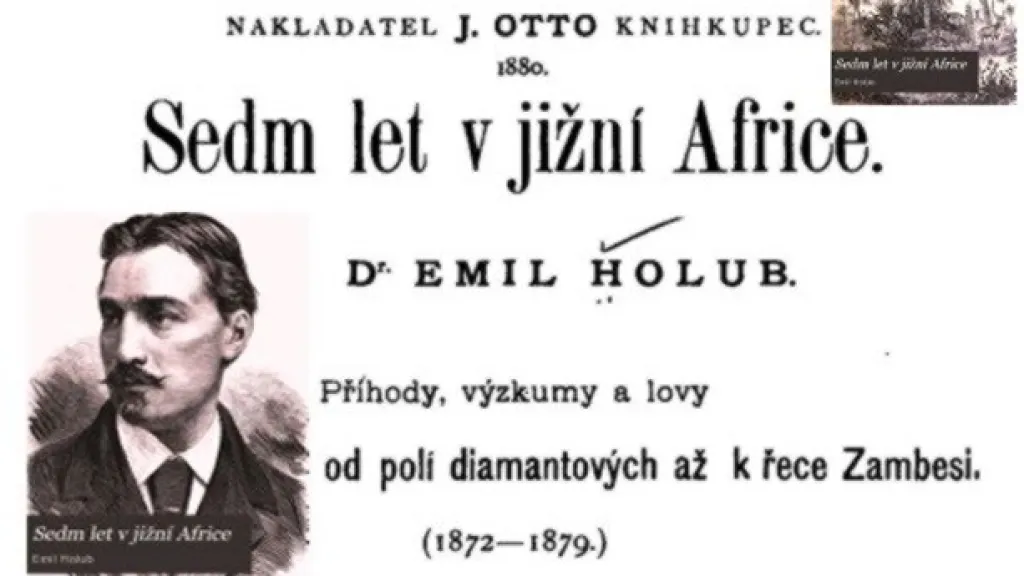 Emil Holub: Sedm let v jižní Africe