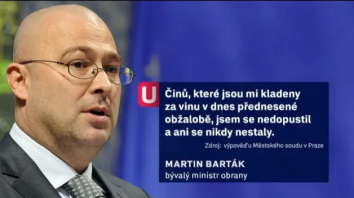 Barták se cítí nevinen, žalobce to nepřekvapuje