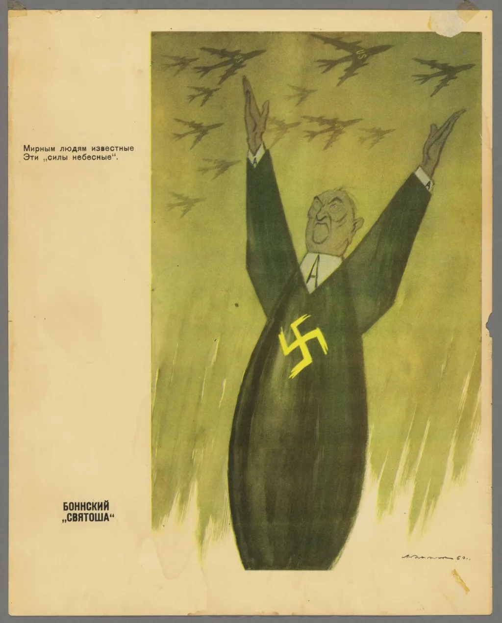 Sovětský režim neměl rád německého kancléře Konrada Adenauera - tento plakát ho zobrazuje jako skrytého nacistu