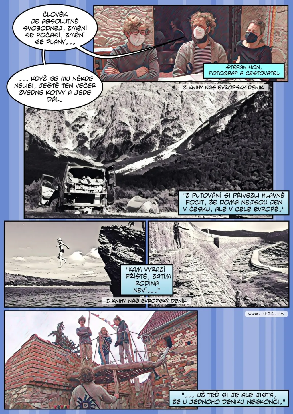 Místo letadla a hotelu s polopenzí se rodiče tří dětí rozhodli spoléhat jen na obytnou dodávku. Co zažili, ukazuje jejich kniha