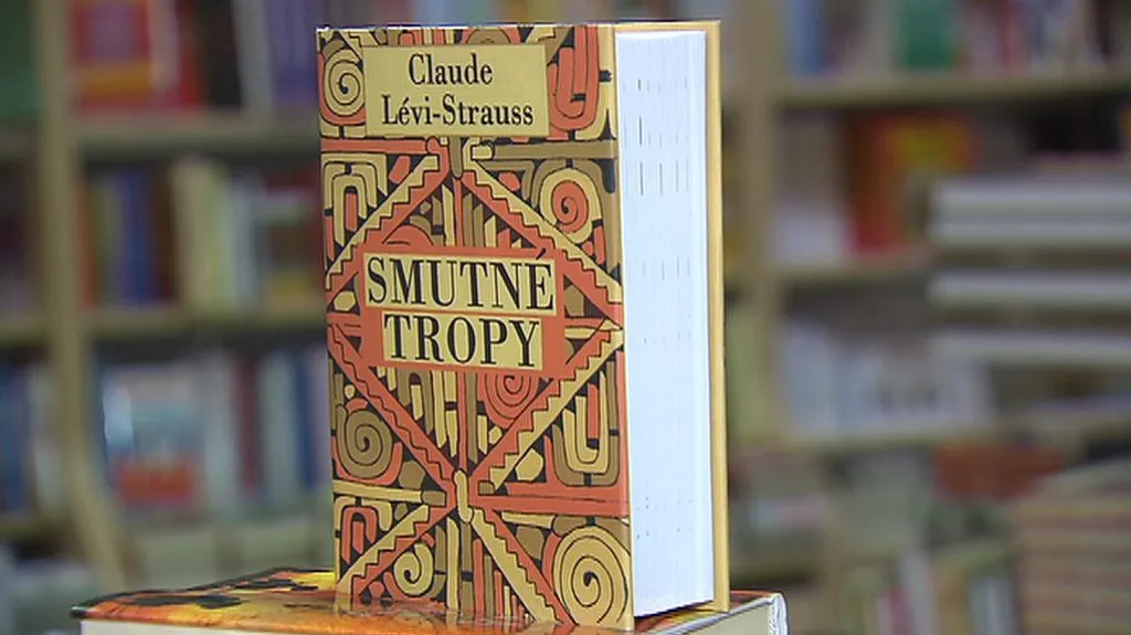 Claude Lévi-Strauss / Smutné tropy