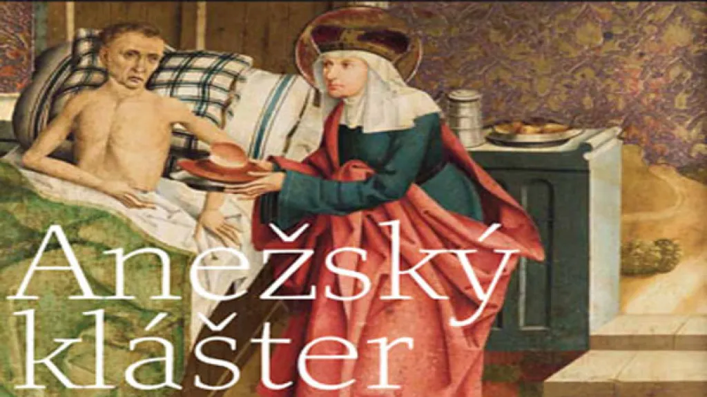 Helena Soukupová / Anežský klášter v Praze