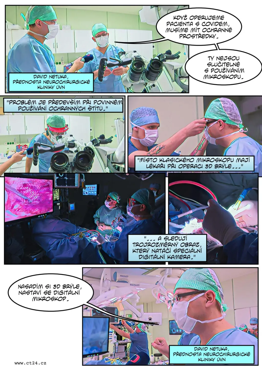 Místo mikroskopu 3D obraz z kamery. Chirurgové ve Střešovicích pracují s digitálním exoskopem