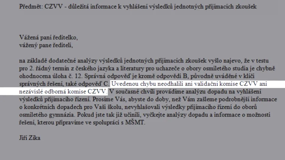 Chybu obsahovaly nejen testy, ale také e-mail, kterým na ni Cermat ředitele škol upozornil