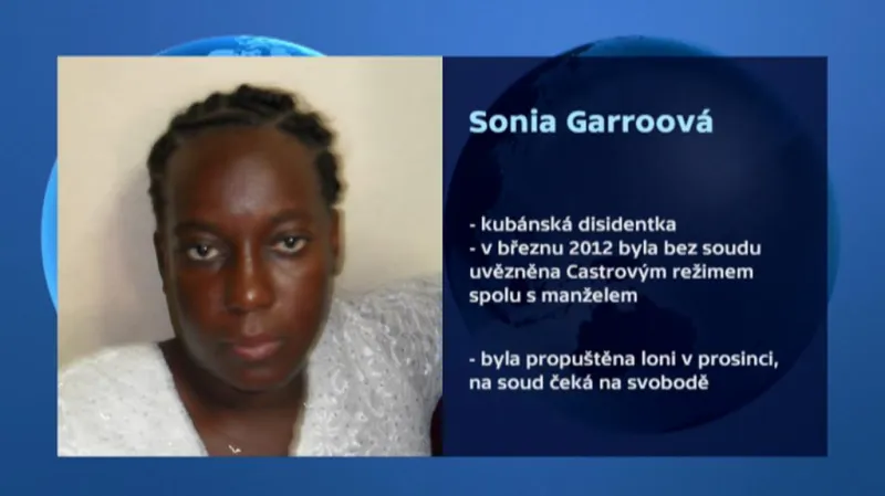 Kubánská disidentka Sonia Garro