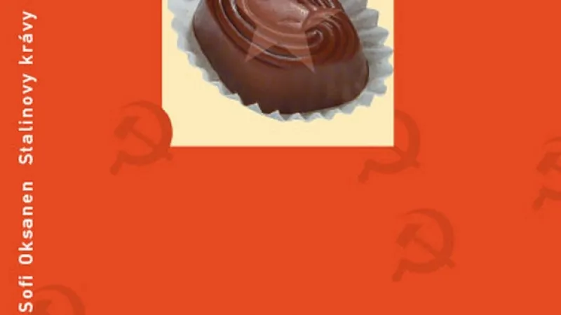 Sofi Oksanenová / Stalinovy krávy