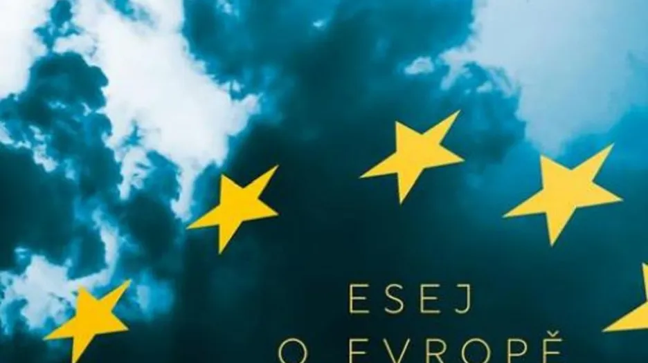 Velká iluze? Esej o Evropě